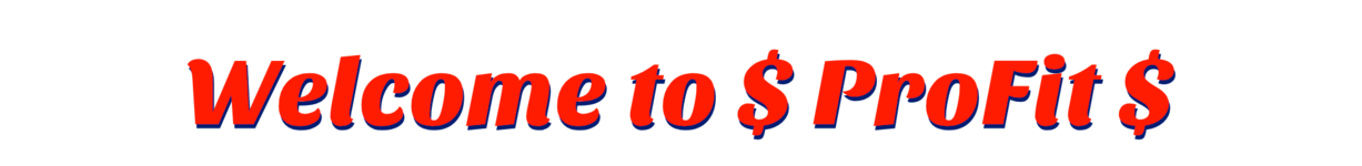 Welcome to $ ProFit $ png6.png